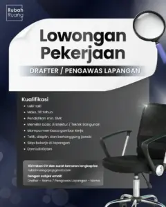 Lowongan Kerja Drafter / Pengawas Lapangan di Rubah Ruang (Klaten)