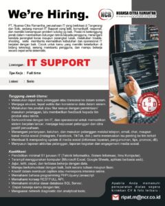 Lowongan Kerja IT Support di PT Nuansa Citra Ramantha (NCR) (Solo)