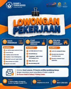 Lowongan Kerja di De Access Hotel & Culinary Training Center (Sales Pendidikan, Staff Kebersihan Sekolah, & Penjaga Sekolah (Menginap)) – Boyolali