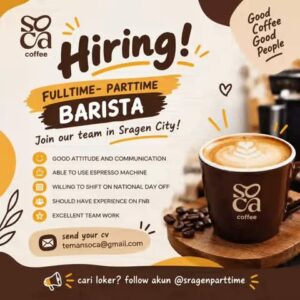Lowongan Kerja Barista (Fulltime – Parttime) di SoCa Coffee (Sragen)