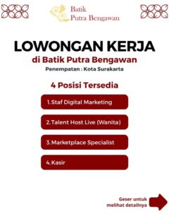 Lowongan Kerja di Batik Putra Bengawan (4 Posisi (Staf Digital Marketing, Talent Host Live (Wanita), dll)) – Surakarta