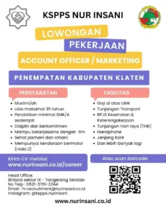 Lowongan Kerja di KSPPS NUR INSANI (4 Posisi (Account Officer / Petugas Lapangan / Marketing, Account Officer / Petugas Lapangan / Marketing, dll)) – Klaten, Wonogiri, Sragen, Boyolali