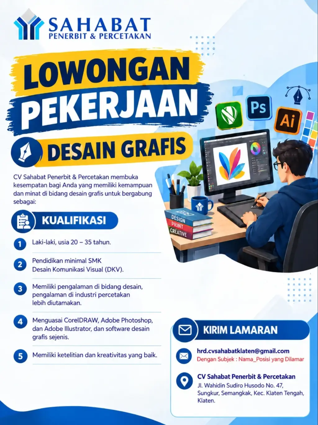Poster Lowongan Kerja Desain Grafis - CV Sahabat Penerbit & Percetakan