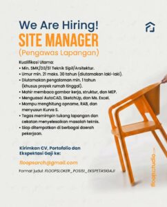 Lowongan Kerja Site Manager (Pengawas Lapangan) di Floops Studio (Solo dan sekitarnya)