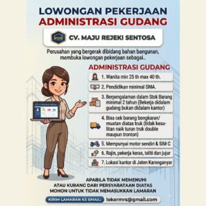 Lowongan Kerja ADMINISTRASI GUDANG di CV. MAJU REJEKI SENTOSA (Jaten, Karanganyar)