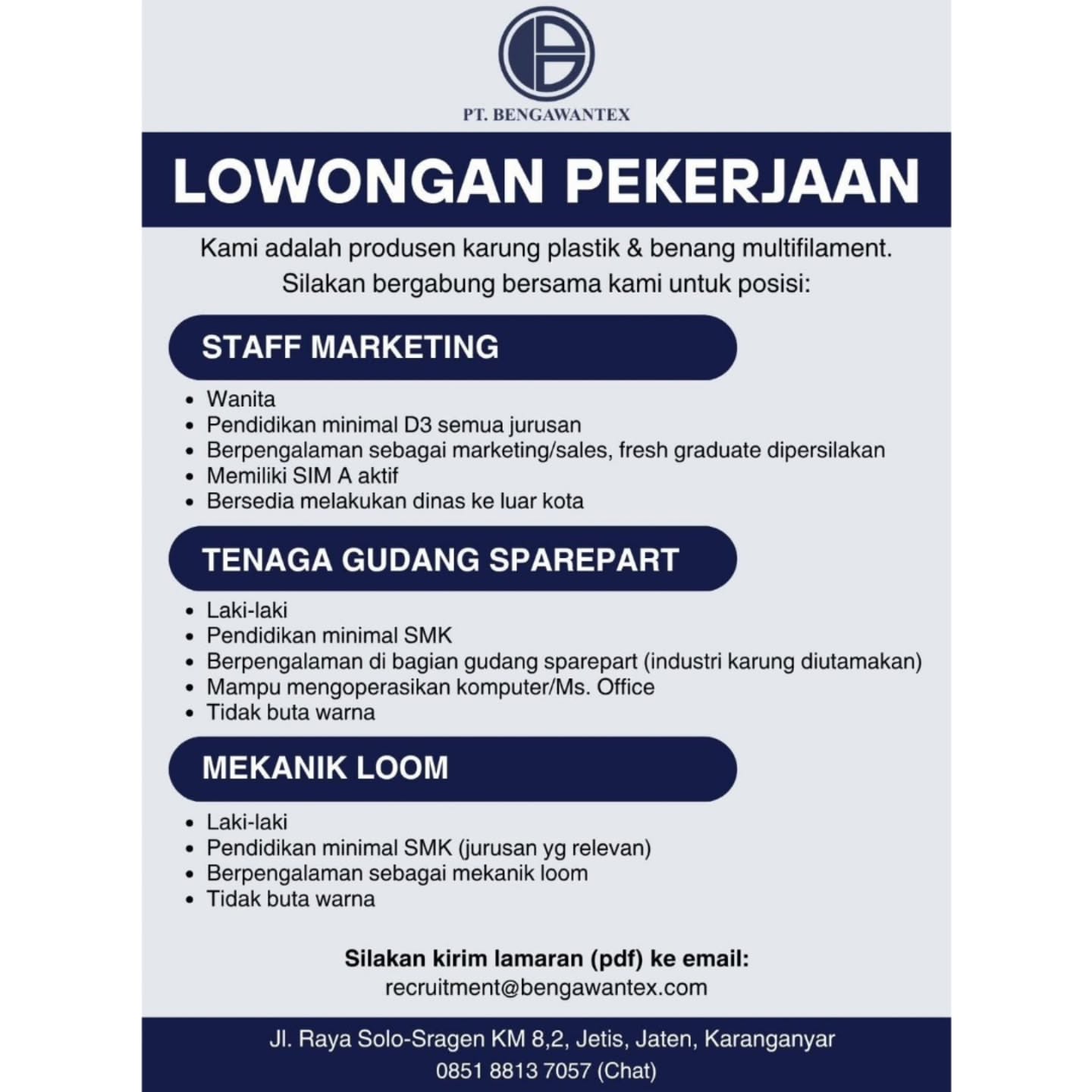 Poster Lowongan Kerja PT Bengawantex