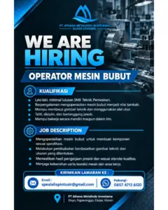 Lowongan Kerja Operator Mesin Bubut di PT Athana Metalindo Investama (Ceper, Klaten)