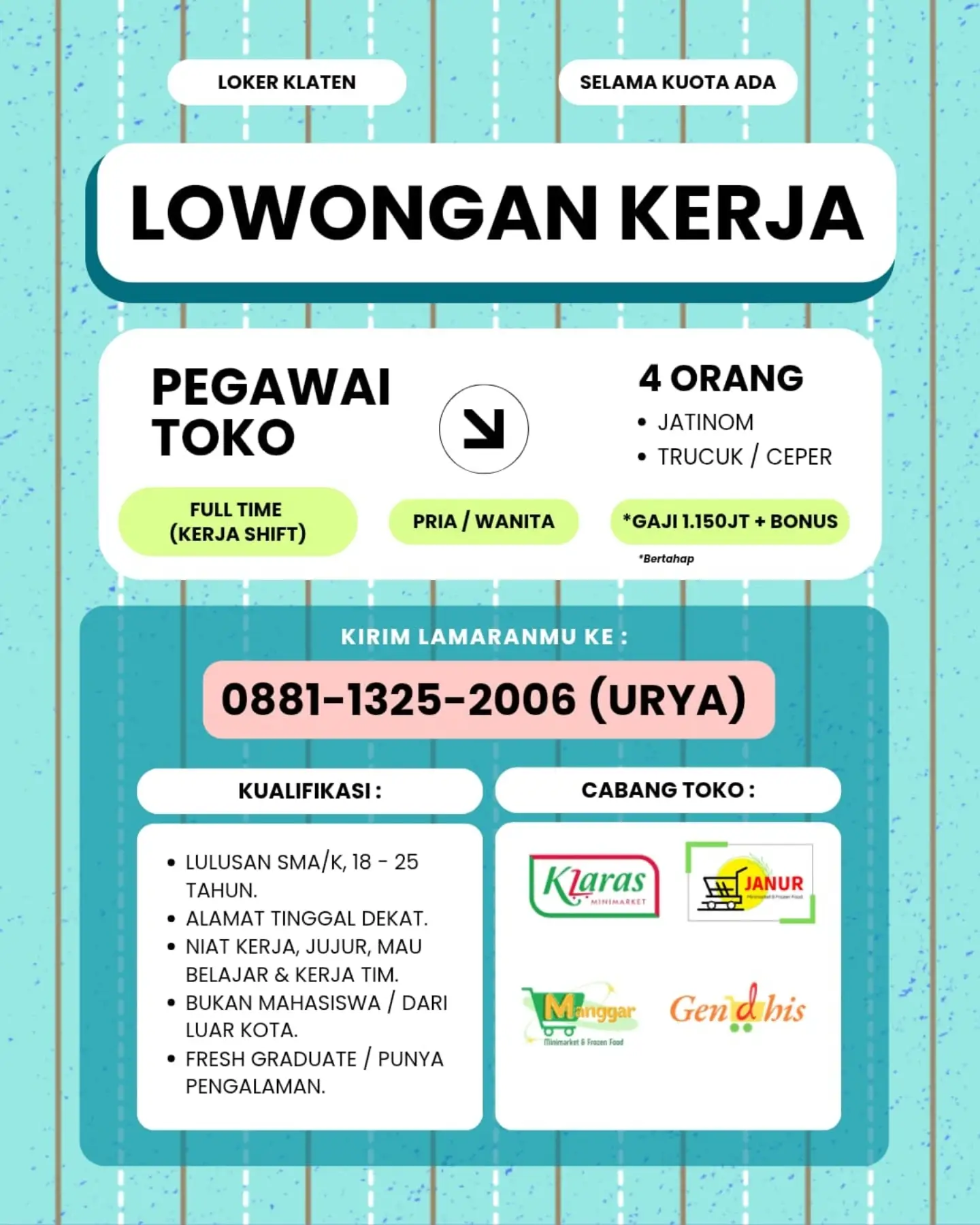 Poster Lowongan Kerja Pegawai Toko - Klaras Minimarket, Janur, Manggar, Gendhis