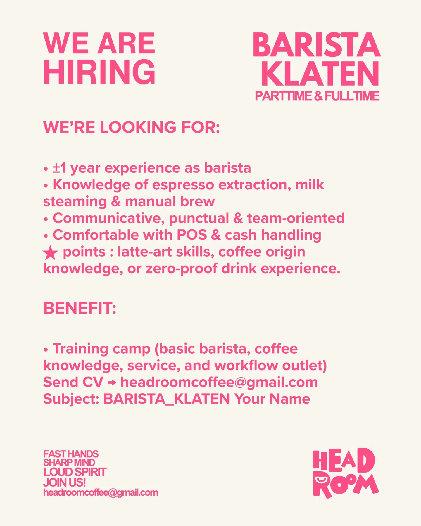 Poster Lowongan Kerja Barista (Part Time & Full Time) - Headroom Coffee