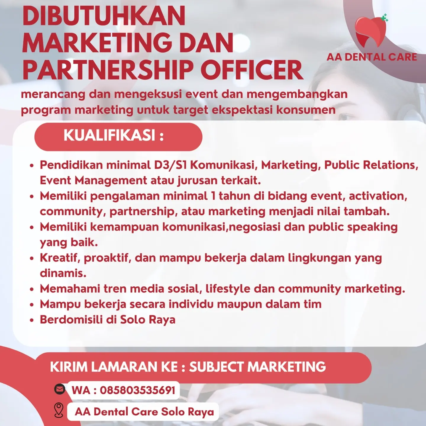 Poster Lowongan Kerja Marketing dan Partnership Officer - AA Dental Care