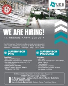 Lowongan Kerja di PT Unggul Karya Semesta (Supervisor PPIC & Supervisor Produksi) – Sukoharjo
