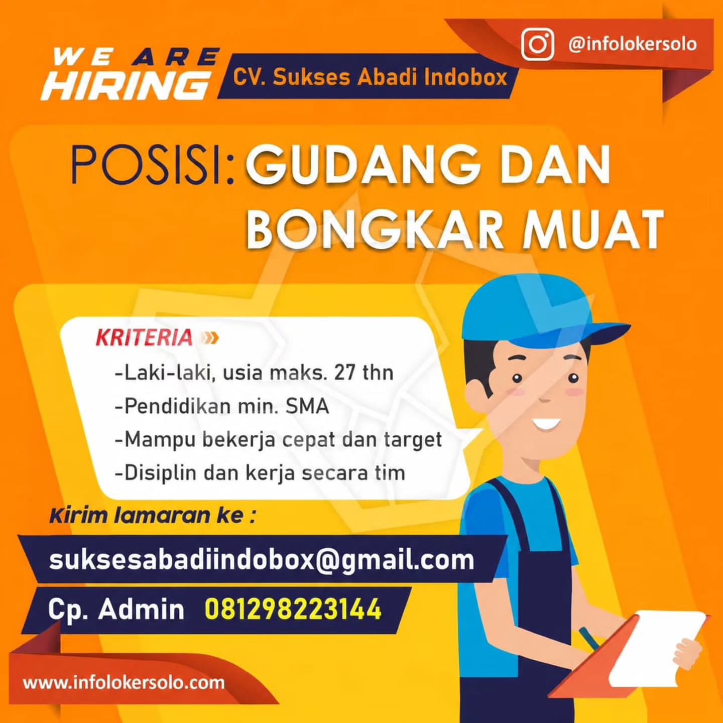 Poster Lowongan Kerja Gudang dan Bongkar Muat - CV Sukses Abadi Indobox