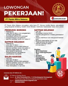 Lowongan Kerja di PT Pandu Mitra Selaras (4 Posisi (Produksi Borong, Satpam Geledah, dll)) – Karanganyar