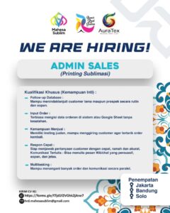 Lowongan Kerja di Mahesa Sublim (Admin Sales (Printing Sublimasi), Admin Logistik (Printing Sublimasi), & Operator Produksi (Printing Sublimasi)) – Solo