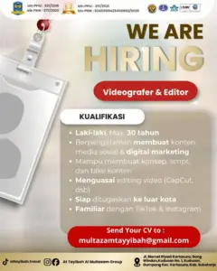 Lowongan Kerja Videografer & Editor di At Tayibah Al Multazam Group (Kartasura, Sukoharjo)