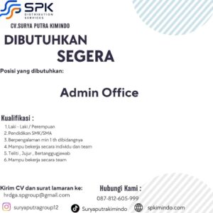 Lowongan Kerja Admin Office di CV. Surya Putra Kimindo (Sukoharjo)