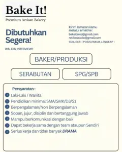 Lowongan Kerja di Bake It! Premium Artisan Bakery (Baker/Produksi, Serabutan, & SPG/SPB) – Solo