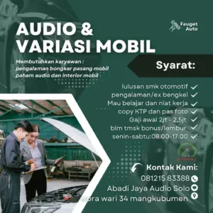 Lowongan Kerja Teknisi Audio & Variasi Mobil di Abadi Jaya Audio Solo (Solo)