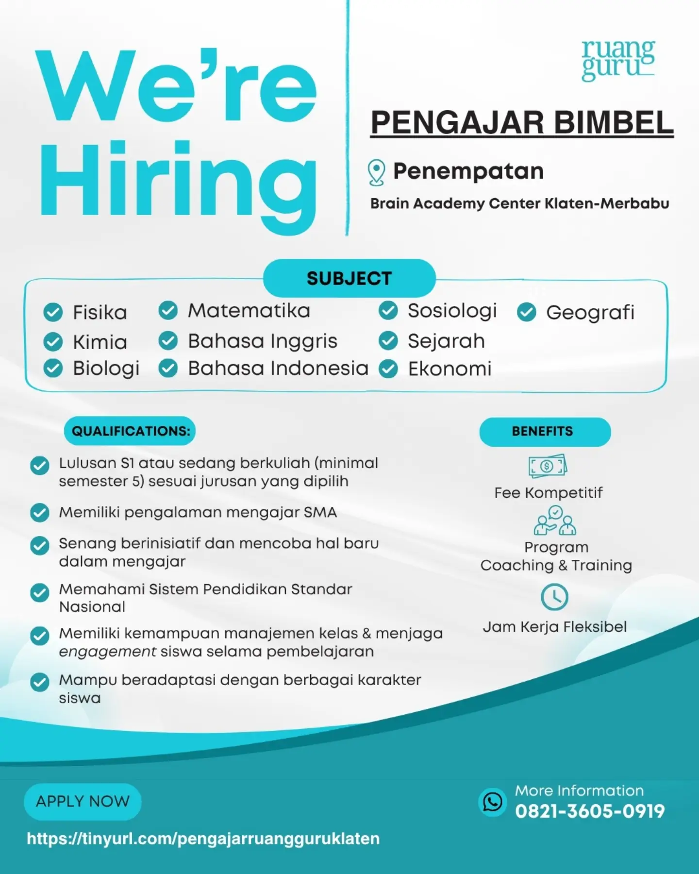 Poster Lowongan Kerja Pengajar Bimbel - Ruangguru (Brain Academy Center Klaten-Merbabu)