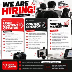 Lowongan Kerja di Naka Apparel (Lead Content Creator, Content Creator, & Digital Marketing) – Sukoharjo