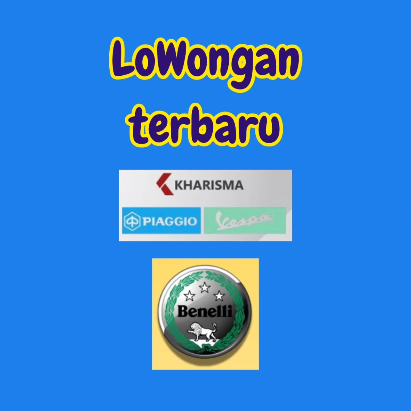 Poster Lowongan Kerja Kharisma Motor (Piaggio Vespa & Benelli Motor Solo) Slide 1