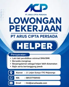 Lowongan Kerja Helper di PT Arus Cipta Persada (Mojosongo, Solo)