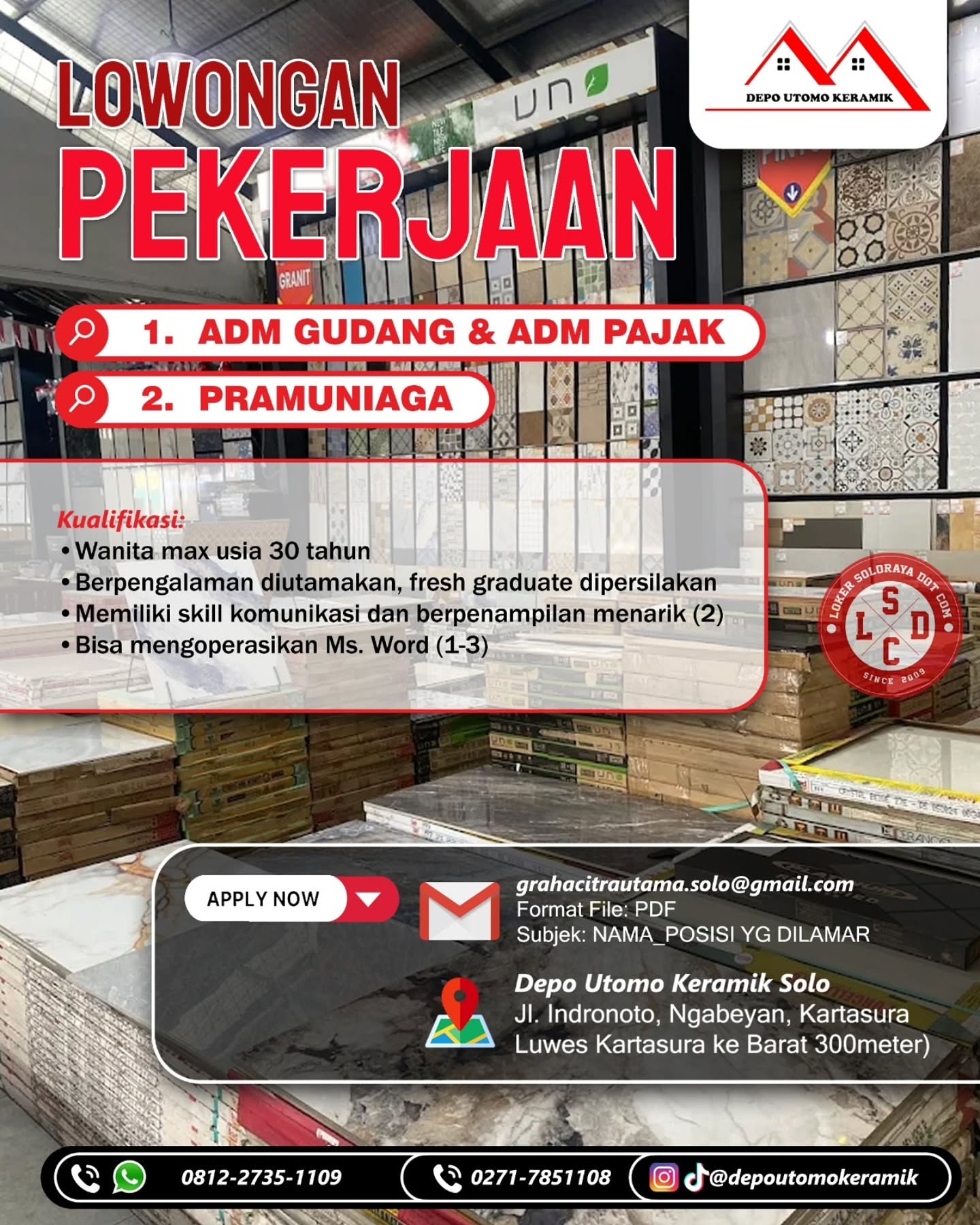 Poster Lowongan Kerja Depo Utomo Keramik Solo