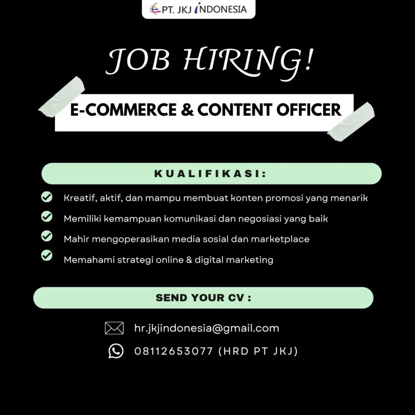 Poster Lowongan Kerja E-Commerce & Content Officer - PT. JKJ Indonesia