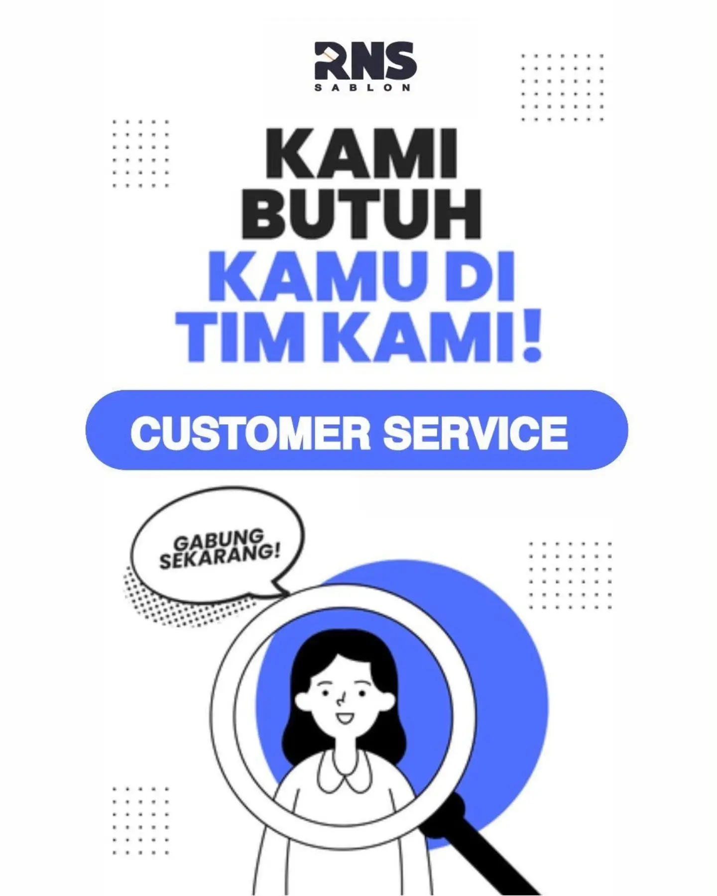 Poster Lowongan Kerja Customer Service - RNS Sablon
