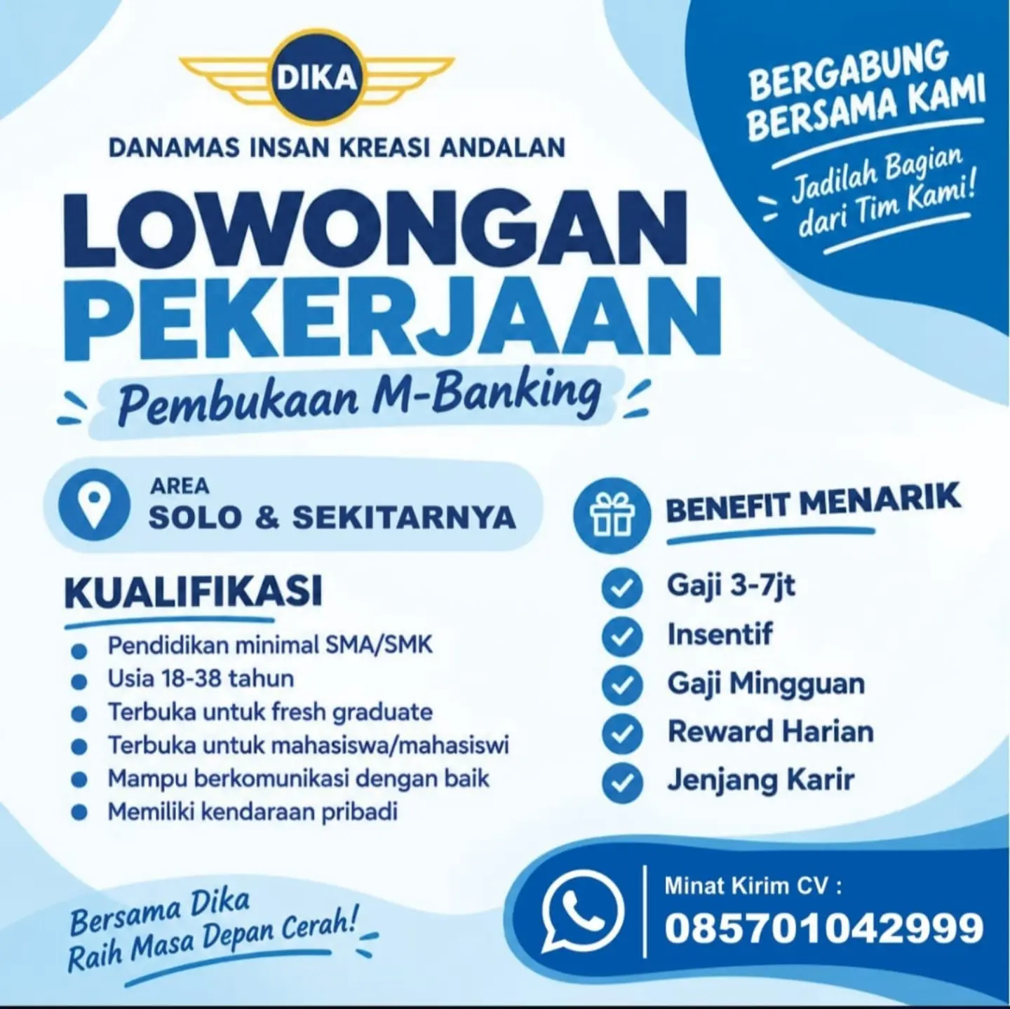 Poster Lowongan Kerja Direct Sales Pembukaan M-Banking - PT Danamas Insan Kreasi Andalan (DIKA)