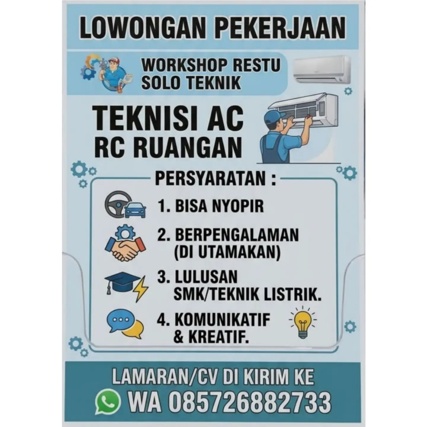 Poster Lowongan Kerja Teknisi AC RC Ruangan - Workshop Restu Solo Teknik