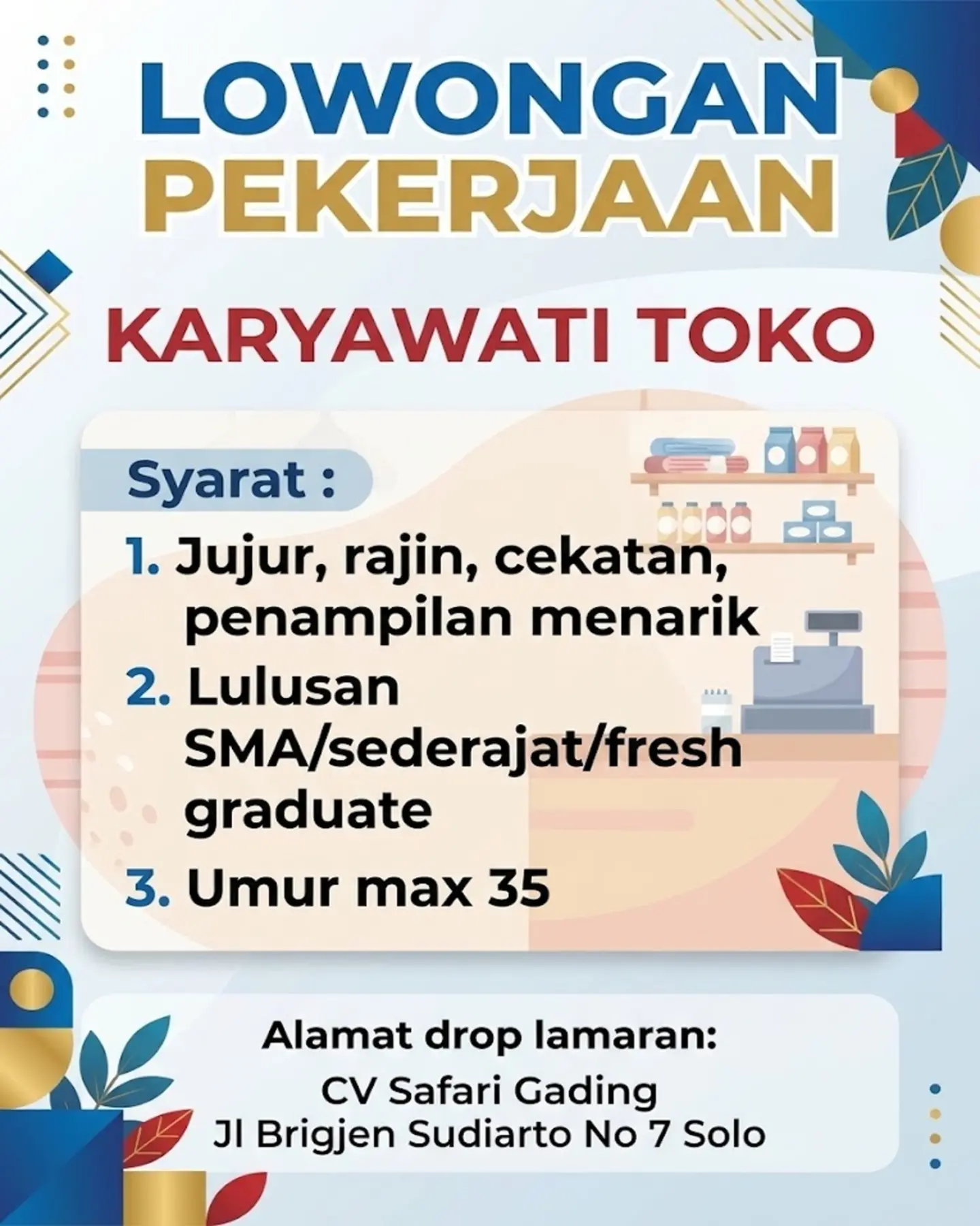 Poster Lowongan Kerja Karyawati Toko - CV Safari Gading