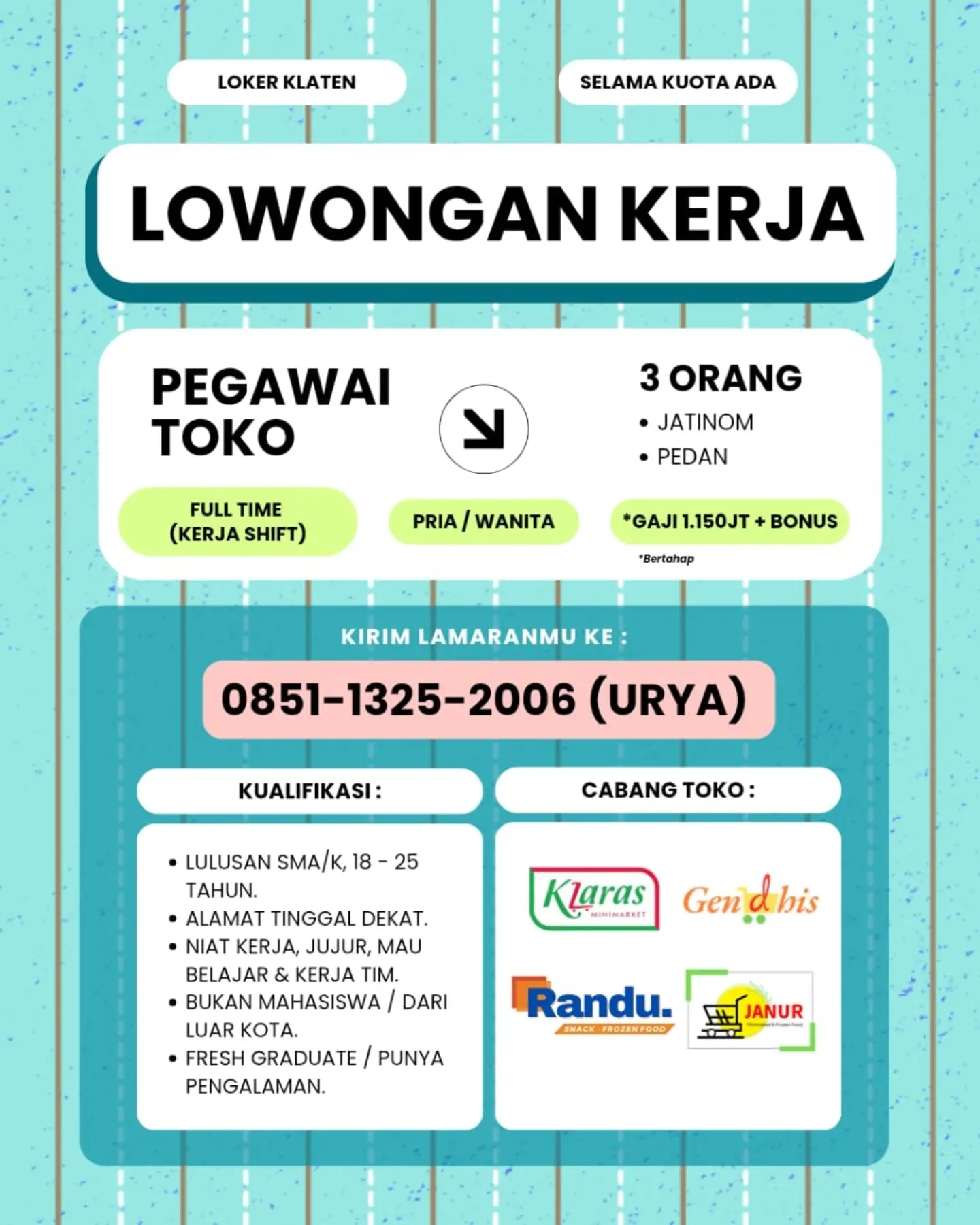 Poster Lowongan Kerja Pegawai Toko - Klaras Minimarket / Gendhis / Randu / Janur
