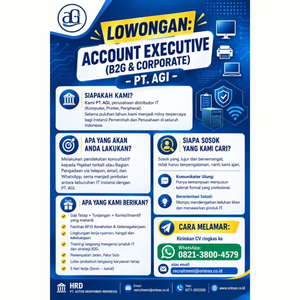 Poster Lowongan Kerja Account Executive (B2G & Corporate) - PT. AGI - Aston Graphindo Indonesia