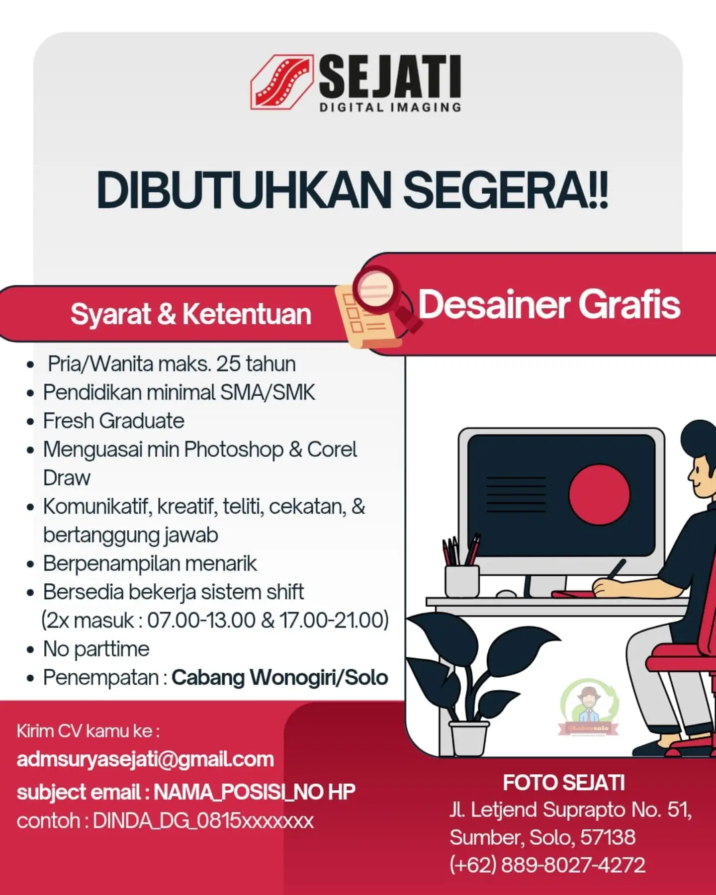Poster Lowongan Kerja Desainer Grafis - Sejati Digital Imaging (Foto Sejati)