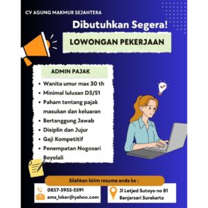 Lowongan Kerja di CV AGUNG MAKMUR SEJAHTERA (4 Posisi (ADMIN PAJAK, MEKANIK HDPE, dll)) – Boyolali