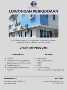 Lowongan Kerja OPERATOR PRODUKSI di PT Bengawantex (Jetis, Jaten, Karanganyar)