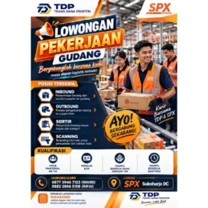 Lowongan Kerja di TRANS DANA PROFITRI (TDP) & SPX Express (4 Posisi (Pekerja Gudang (INBOUND), Pekerja Gudang (OUTBOUND), dll)) – Sukoharjo