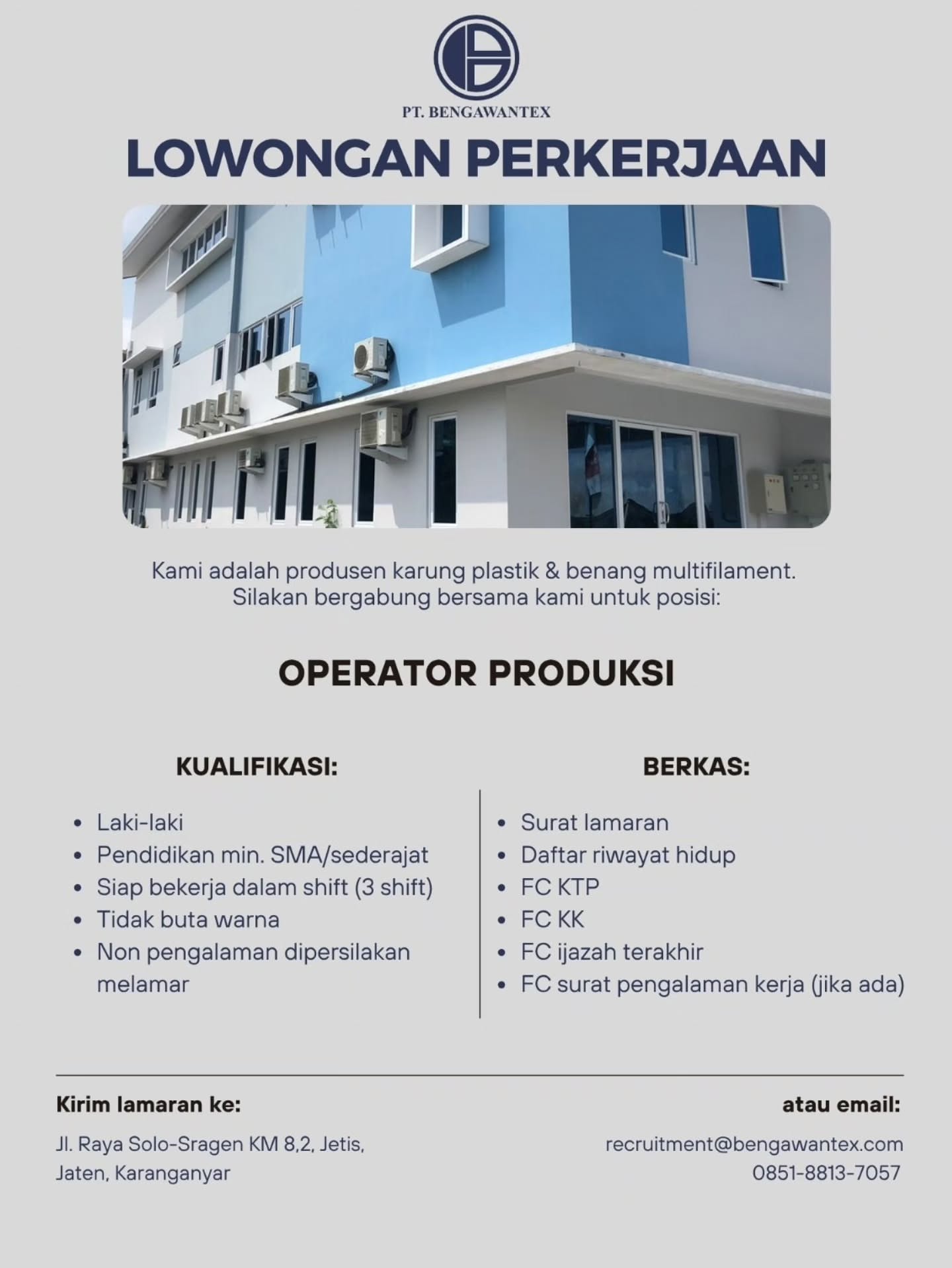 Poster Lowongan Kerja OPERATOR PRODUKSI - PT Bengawantex