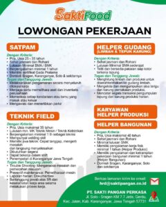 Lowongan Kerja di PT Sakti Pangan Perkasa (5 Posisi (Helper Gudang (Limbah & Tepuk Karung), Karyawan Helper Produksi, dll)) – Karanganyar