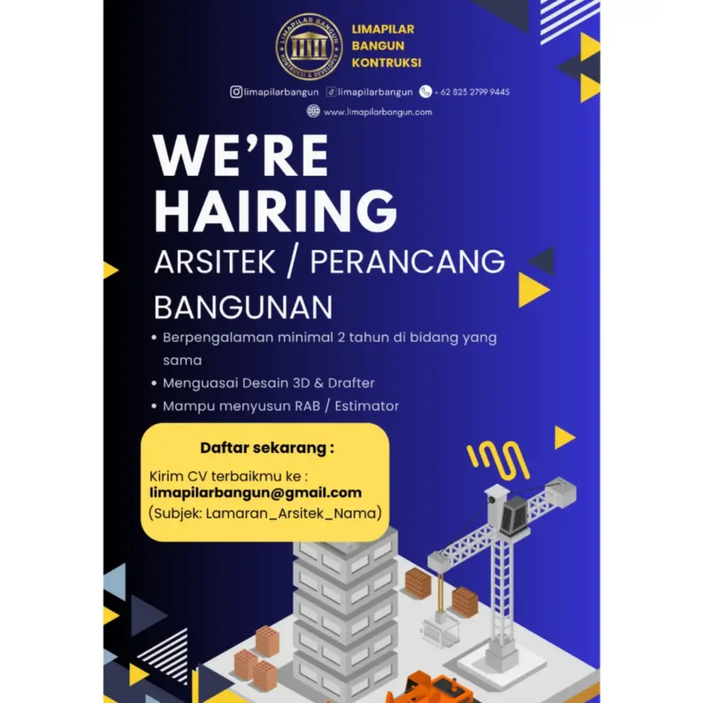 Poster Lowongan Kerja Arsitek / Perancang Bangunan - Limapilar Bangun Konstruksi