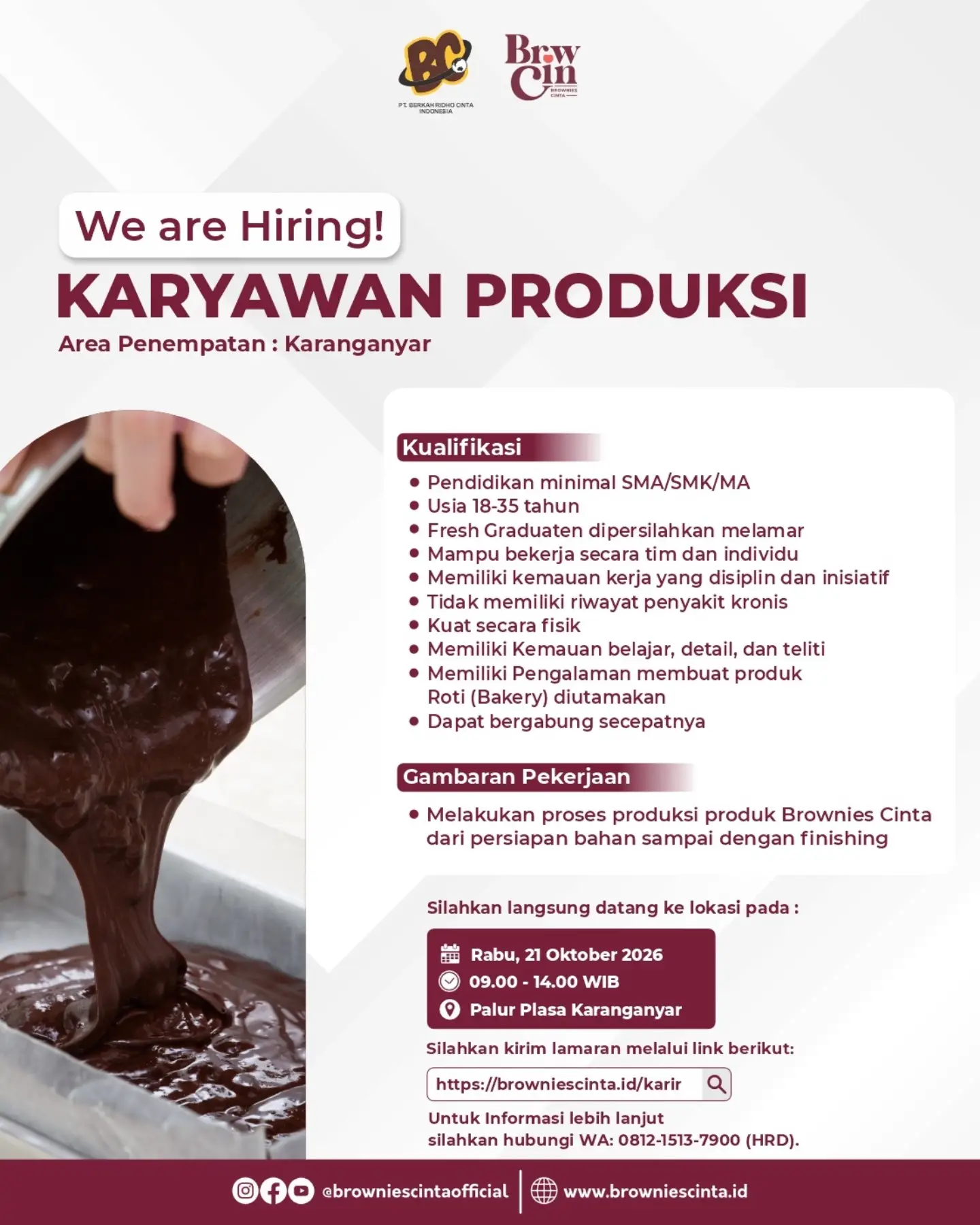 Poster Lowongan Kerja PT. Berkah Ridho Cinta Indonesia (Brownies Cinta) Slide 5